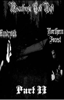 Northern Forest : Misanthropic Cold Night (Part II)